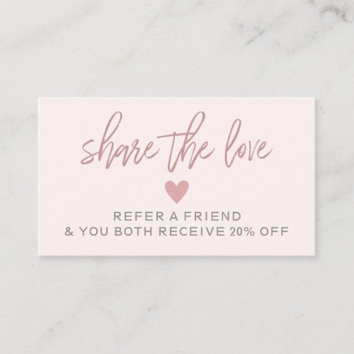 Modern Pale Pink Refer A Friend Card