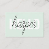 Modern Pastel Mint Hello And You Name Business Card (Front)