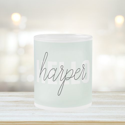 Modern Pastel Mint Hello And You Name Frosted Glass Coffee Mug