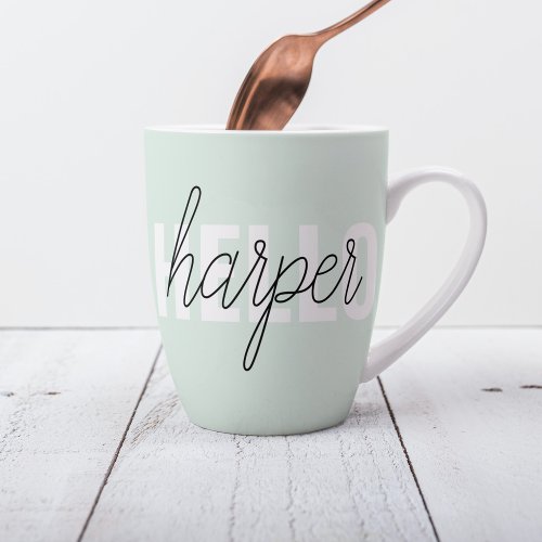 Modern Pastel Mint Hello And You Name Latte Mug