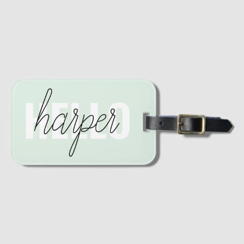 Modern Pastel Mint Hello And You Name Luggage Tag