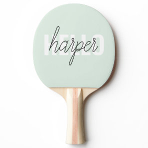 Modern Pastel Mint Hello And You Name Ping Pong Paddle