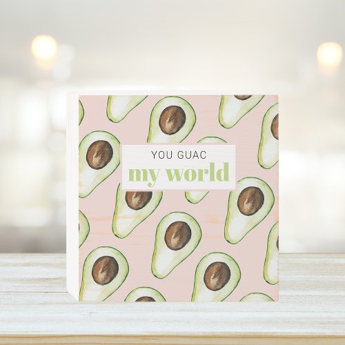 Modern Pastel Pink And Green Avocado Fun Quote  Wooden Box Sign
