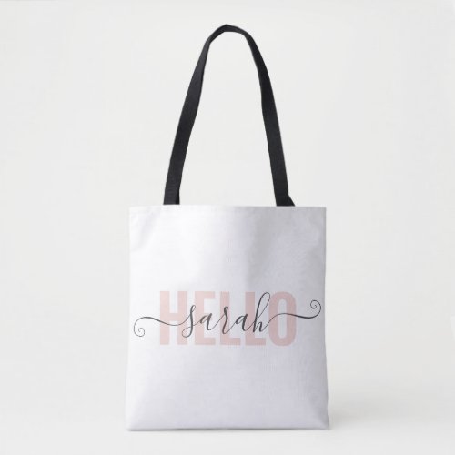 Modern Pastel Pink Beauty Hello And Your Name Tote Bag