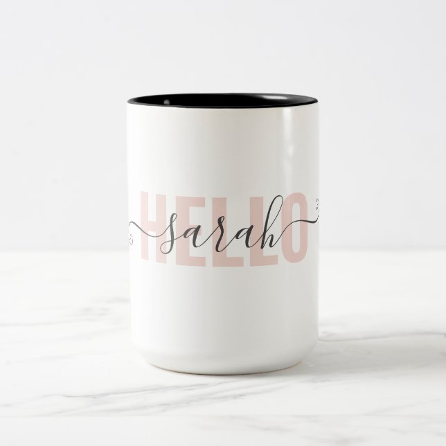 Modern Pastel Pink Beauty Hello And Your Name Two-Tone Coffee Mug (Center)