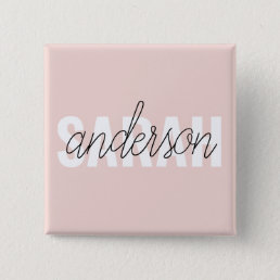 Modern Pastel Pink Beauty Personalized You Name Button