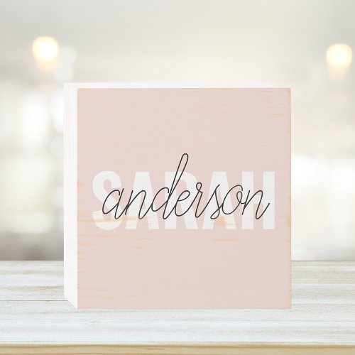 Modern Pastel Pink Beauty Personalized You Name Wooden Box Sign