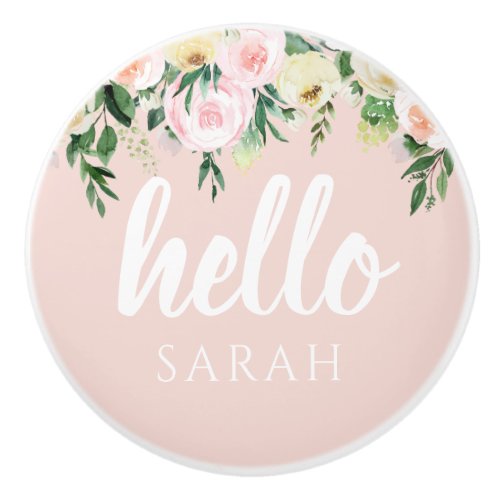 Modern Pastel Pink Flowers Hello And You Name Ceramic Knob