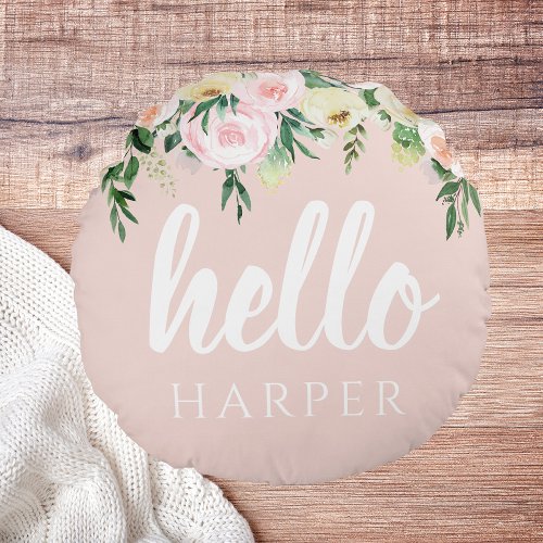 Modern Pastel Pink Flowers Hello And You Name Round Pillow
