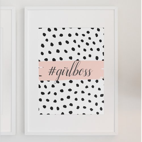 Modern Pastel Pink Girl Boss  Black Dots Poster