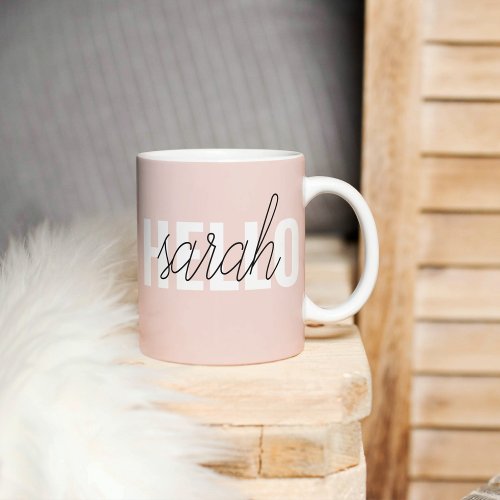 Modern Pastel Pink Hello And You Name Coffee Mug