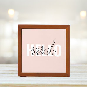 Modern Pastel Pink Hello And You Name Desk Organizer