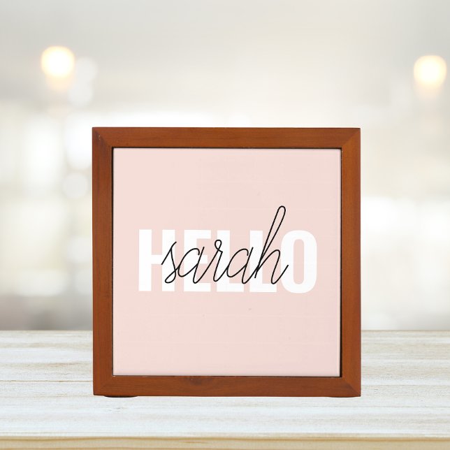 Modern Pastel Pink Hello And You Name Desk Organizer (Creator Uploaded)