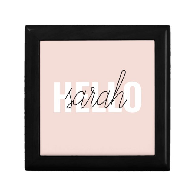 Modern Pastel Pink Hello And You Name Gift Box (Front)
