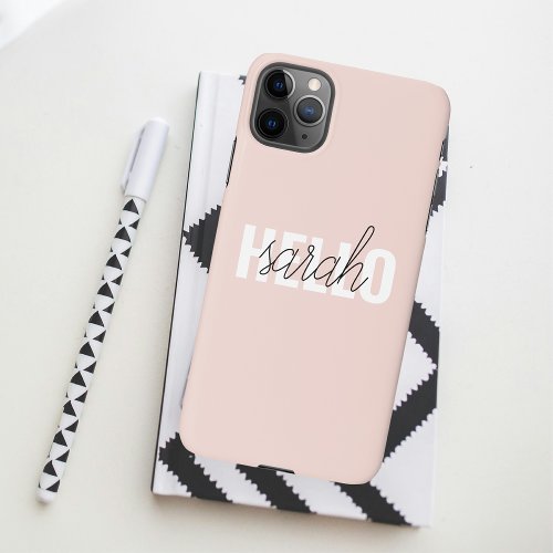 Modern Pastel Pink Hello And You Name iPhone 11Pro Max Case