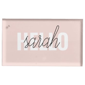 Modern Pastel Pink Hello And You Name Place Card Holder by LovePattern at Zazzle