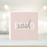 Modern Pastel Pink Hello And You Name Wooden Box Sign<br><div class="desc">Modern Pastel Pink Hello And You Name</div>