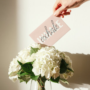 Modern Pastel Pink Inhale Exhale Quote