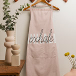 Modern Pastel Pink Inhale Exhale Quote Apron<br><div class="desc">Modern Pastel Pink Inhale Exhale Quote</div>