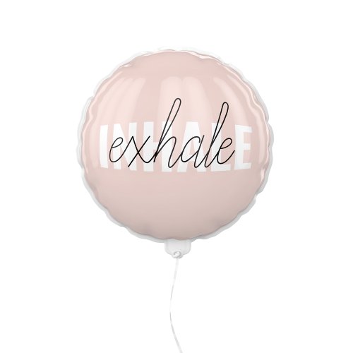 Modern Pastel Pink Inhale Exhale Quote Balloon