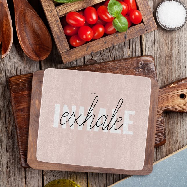 Modern Pastel Pink Inhale Exhale Quote Cutting Board (Creator Uploaded)