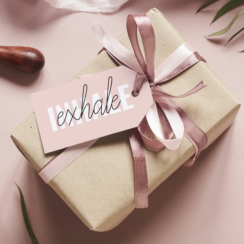 Modern Pastel Pink Inhale Exhale Quote Gift Tags