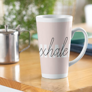 Modern Pastel Pink Inhale Exhale Quote Latte Mug