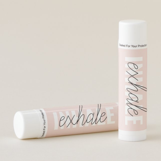 Modern Pastel Pink Inhale Exhale Quote Lip Balm (Front)