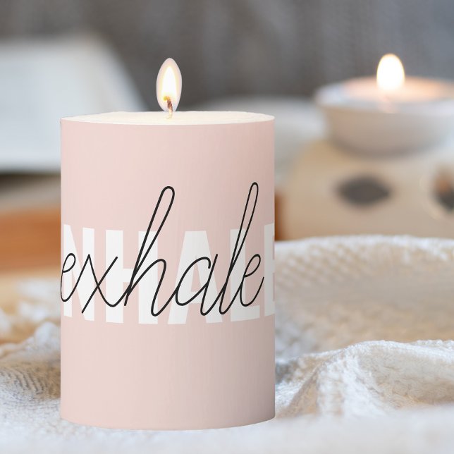 Modern Pastel Pink Inhale Exhale Quote Pillar Candle (Creator Uploaded)