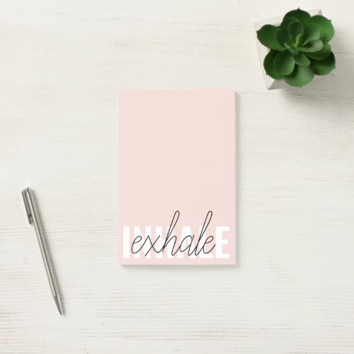 Modern Pastel Pink Inhale Exhale Quote Post_it Notes