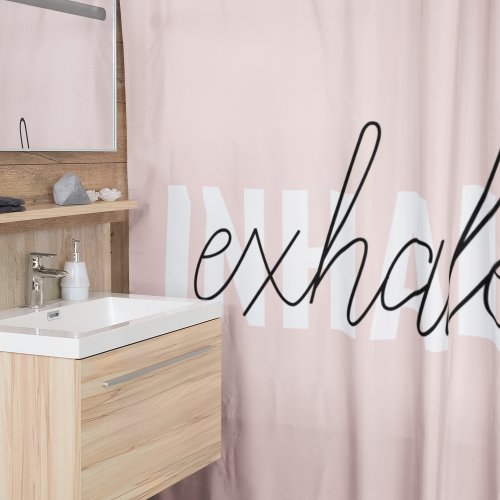 Modern Pastel Pink Inhale Exhale Quote Shower Curtain