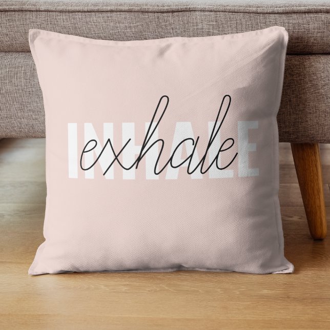 Modern Pastel Pink Inhale Exhale Quote Throw Pillow (Creator Uploaded)