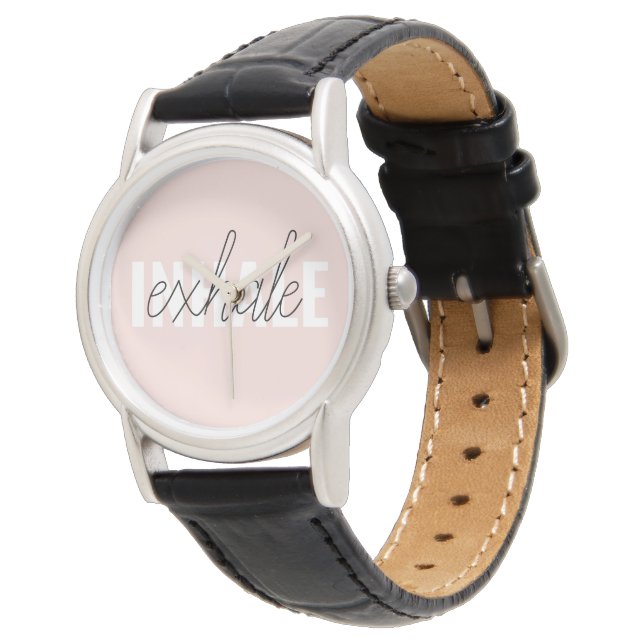 Modern Pastel Pink Inhale Exhale Quote Watch (Angled)
