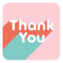 Modern pastel pink teal retro thank you typography square sticker
