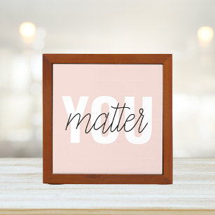 https://rlv.zcache.com/modern_pastel_pink_you_matter_inspiration_quote_desk_organizer-r_8s8yga_307.jpg