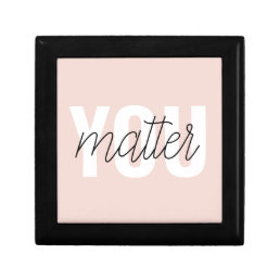 Modern Pastel Pink You Matter Inspiration Quote Gift Box