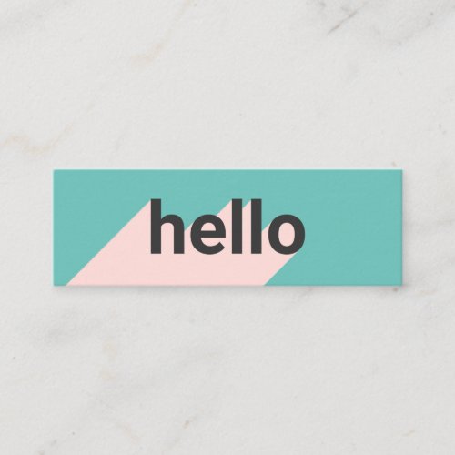 Modern pastel teal pink trendy hello typography mini business card