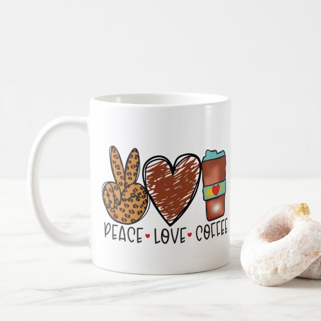 Modern Peace, Love, Coffee Typography  Coffee Mug (With Donut)