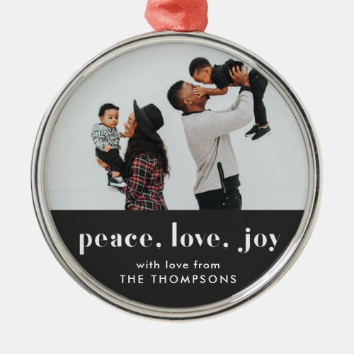 Modern Peace Love Joy Family Photo Christmas Metal Ornament