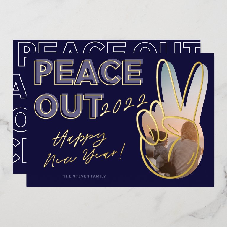 Modern peace out 2022 Happy New Year photo blue Foil Holiday Card