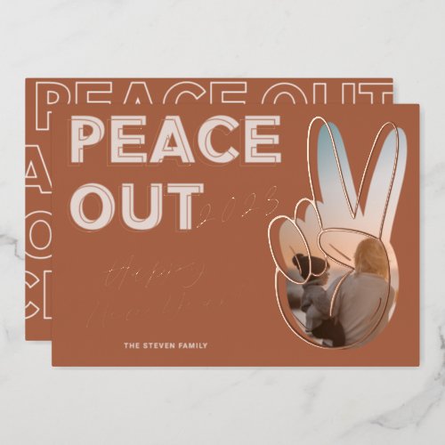 Modern peace out 2022 Happy New Year photo boho Foil Holiday Card