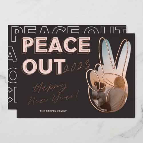Modern peace out 2022 Happy New Year photo pink Foil Holiday Card