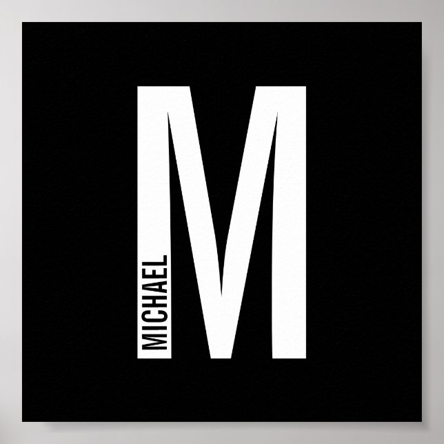 Modern Personalized Bold Monogram and Name Poster (Front)