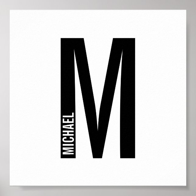 Modern Personalized Bold Monogram and Name Poster (Front)