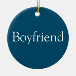 Modern Personalized Boyfriend Definition Fun Blue Ceramic Ornament