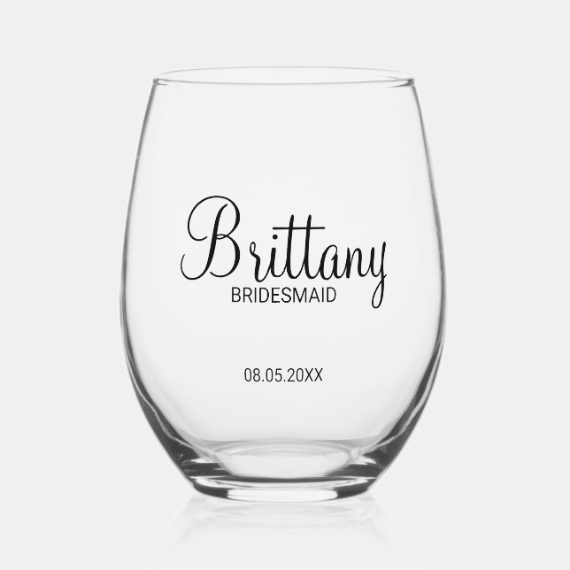 Modern Personalized Bridesmaids Name Stemless Wine Glass (Front)