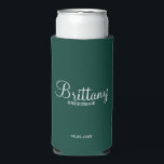Modern Personalized Bridesmaids Se Seltzer Can Cooler<br><div class="desc">Modern Personalized Bridesmaids Gifts
featuring personalized bridesmaid's name in white elegant script font style with title in modern sans serif font style on emerald green background.

Also perfect for groomsmen,  best man,  father of the bride,  maid of honor,  flower girl,  mother of the bride and more.</div>