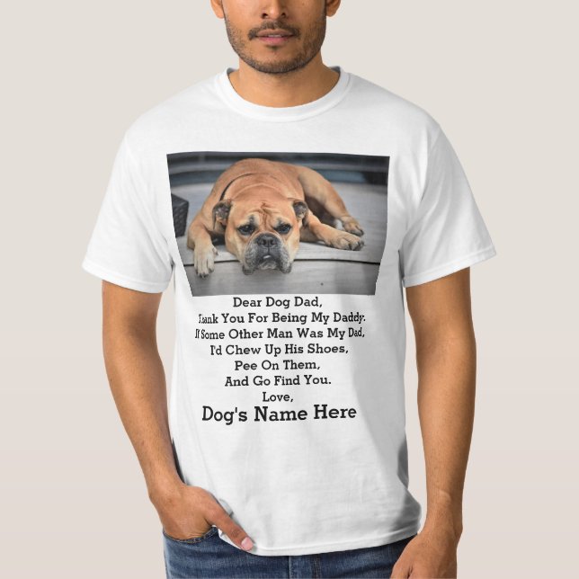 Modern Personalized Dog dad Fathers day photo gift T-Shirt (Front)