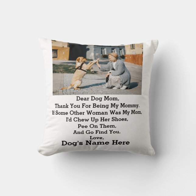 Modern Personalized Dog Mom Mothers day photo Throw Pillow (Front)