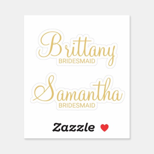 Modern Personalized Gold Bridesmaids Name Sticker